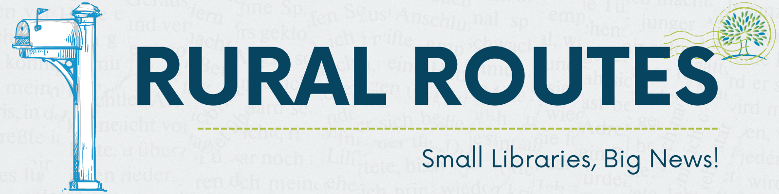 Rural Routes: Small Libraries, Big News blog banner image, featuring a blue mailbox in sketch style and the ARSL logo inside a postmark design.